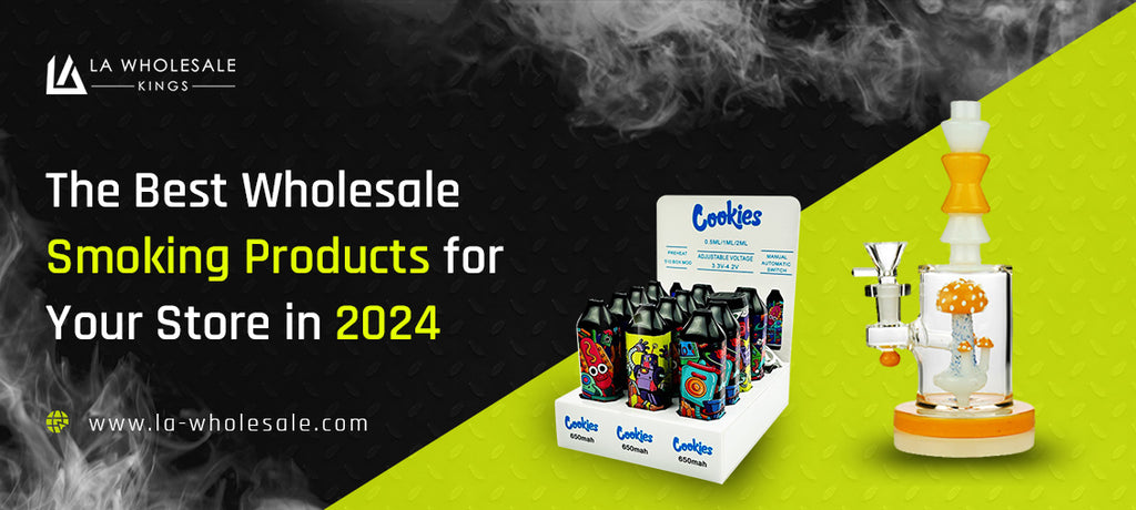 The Best Wholesale Smoking Products for Your Store in 2024