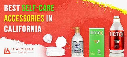 Best Self - Care Accessories in California