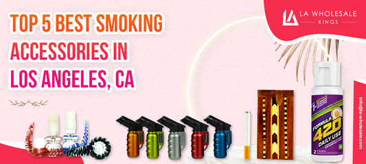 Top 5 Best Smoking Accessories in Los Angeles, CA