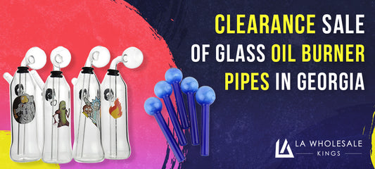 Clearance Sale of Glass Oil Burner Pipes in Georgia