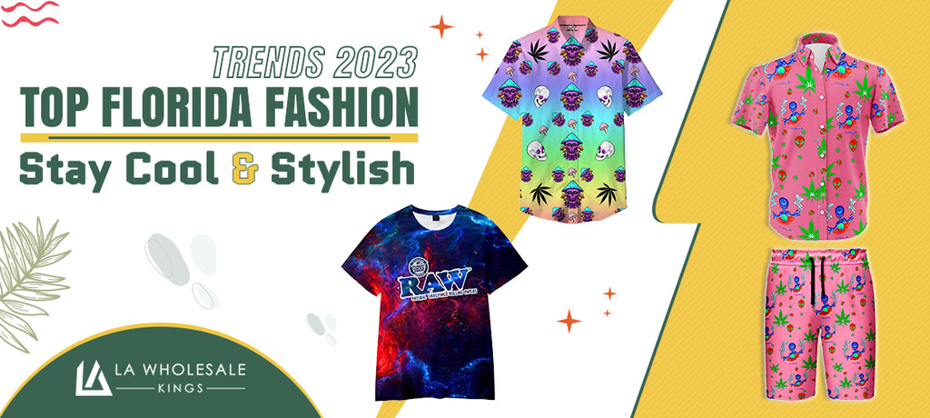 Top Florida Fashion Trends 2023: Stay Cool and Stylish