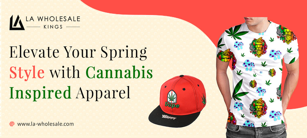 Elevate Your Spring Style with Cannabis-Inspired Apparel